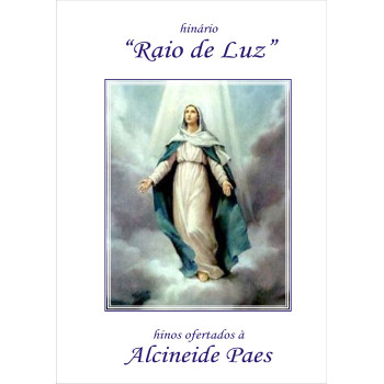 Raio de Luz - ofertados Neide