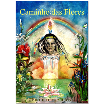 Caminho das Flores Caminho das Flores