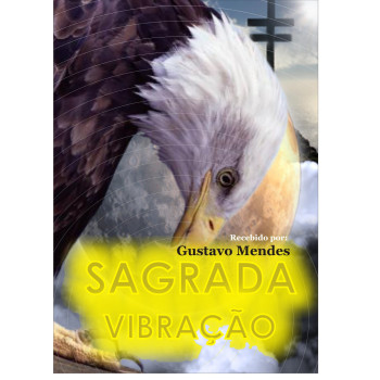 Sagrada Vibração